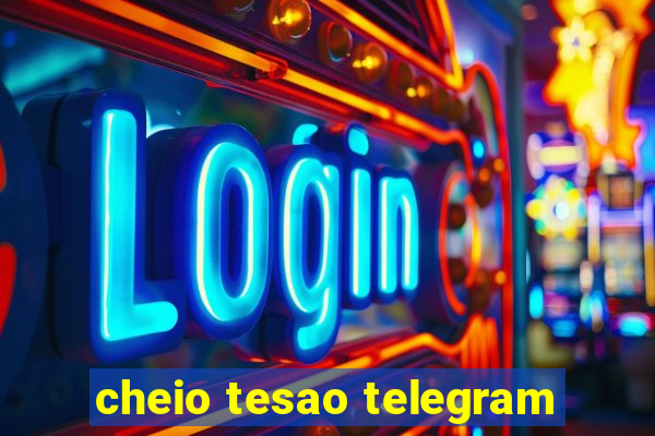 cheio tesao telegram